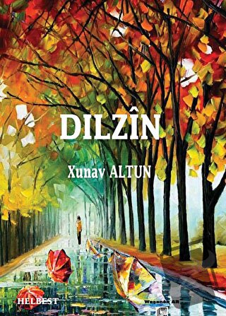 Dılzin - Xunav Altun - Ar Yayınları - Fiyatı - Yorumları - Satın Al