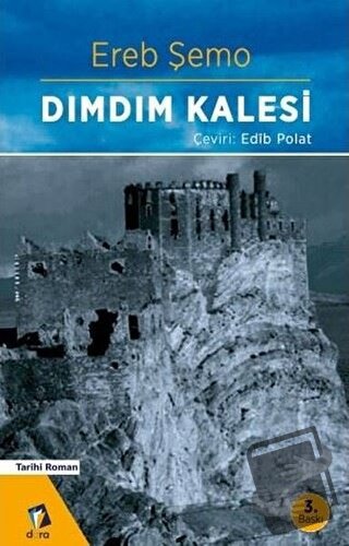 Dımdım Kalesi - Ereb Şemo - Dara Yayınları - Fiyatı - Yorumları - Satı