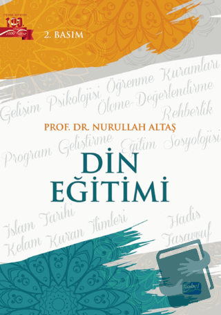 Din Eğitimi - Nurullah Altaş - Nobel Akademik Yayıncılık - Fiyatı - Yo