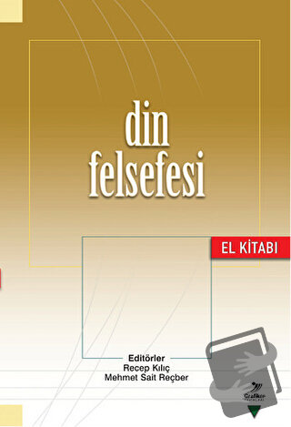 Din Felsefesi El Kitabı - Aydın Işık - Grafiker Yayınları - Fiyatı - Y