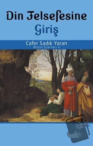 Din Felsefesine Giriş - Cafer Sadık Yaran - Rağbet Yayınları - Fiyatı 