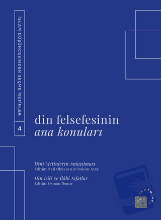 Din Felsefesinin Ana Konuları Cilt 4 - Kolektif - Küre Yayınları - Fiy