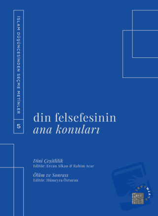 Din Felsefesinin Ana Konuları Cilt 5 - Kolektif - Küre Yayınları - Fiy