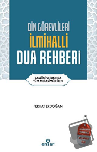 Din Görevlileri İlmihalli Dua Rehberi - Ferhat Erdoğan - Ensar Neşriya