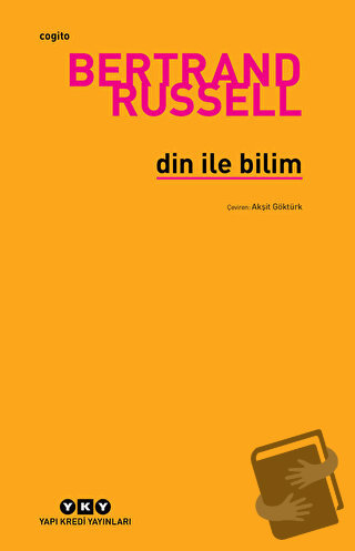 Din ile Bilim - Bertrand Russell - Yapı Kredi Yayınları - Fiyatı - Yor