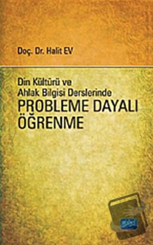 Din Kültürü ve Ahlak Bilgisi Derslerinde Probleme Dayalı Öğrenme - Hal