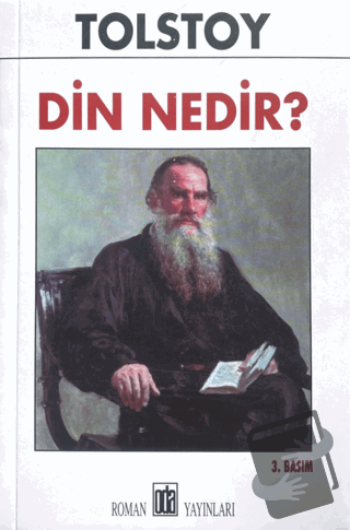 Din Nedir? - Lev Nikolayeviç Tolstoy - Oda Yayınları - Fiyatı - Yoruml