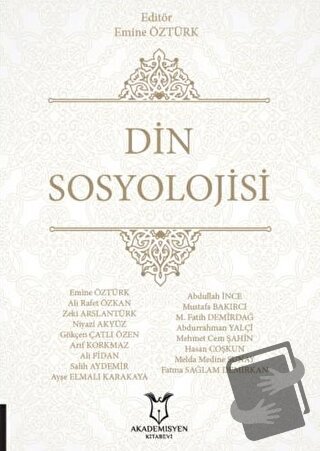 Din Sosyolojisi - Emine Öztürk - Akademisyen Kitabevi - Fiyatı - Yorum