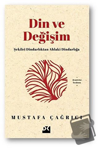 Din ve Değişim - Mustafa Çağrıcı - Doğan Kitap - Fiyatı - Yorumları - 