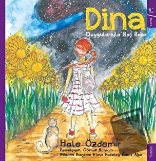 Dina - Duygularıyla Baş Başa (Ciltli) - Hale Özdemir - Sola Kidz - Fiy