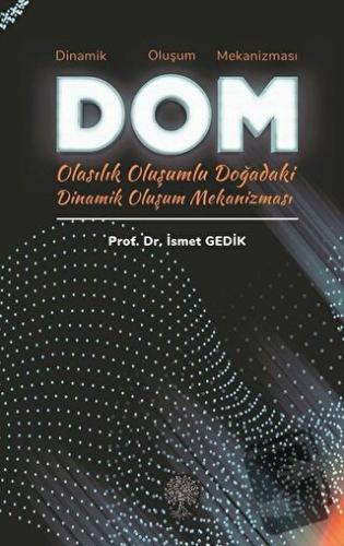 Dinamik Oluşum mekanizması - İsmet Gedik - Platanus Publishing - Fiyat