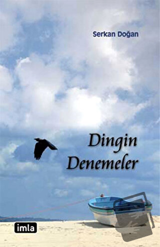 Dingin Denemeler - Serkan Doğan - İmla Kitap - Fiyatı - Yorumları - Sa