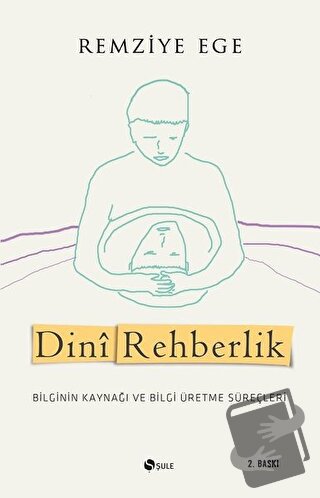 Dini Rehberlik - Remziye Ege - Şule Yayınları - Fiyatı - Yorumları - S