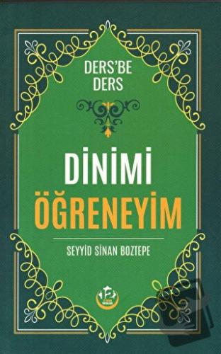 Dinimi Öğreneyim - Seyyid Sinan Boztepe - 12 İmam Yayınları - Fiyatı -