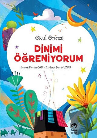 Dinimi Öğreniyorum - Nuran Ferhan Can - Fazilet Çocuk Yayınevi - Fiyat