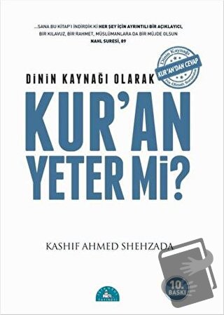 Dinin Kaynağı Olarak Kur’an Yeter Mi? - Kashif Ahmed Shehzada - İstanb