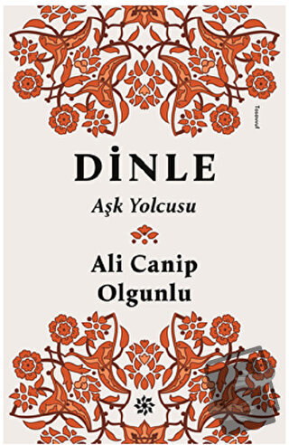 Dinle Aşk Yolcusu - Ali Canip Olgunlu - Doğan Novus - Fiyatı - Yorumla