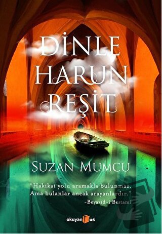 Dinle Harun Reşit - Suzan Mumcu - Okuyan Us Yayınları - Fiyatı - Yorum