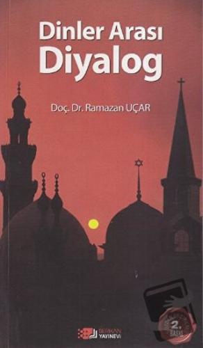 Dinler Arası Diyalog - Ramazan Uçar - Berikan Yayınevi - Fiyatı - Yoru