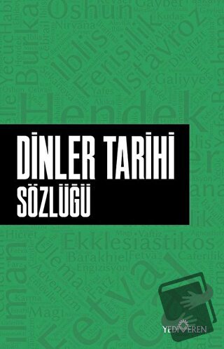 Dinler Tarihi Sözlüğü - Ahmet Murat Seyrek - Yediveren Yayınları - Fiy