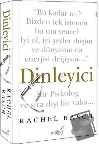 Dinleyici - Rachel Basch - İndigo Kitap - Fiyatı - Yorumları - Satın A