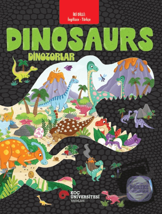 Dinosaurs - Dinazorlar: İngilizce Öğreniyorum - Claire Mowat - Koç Üni