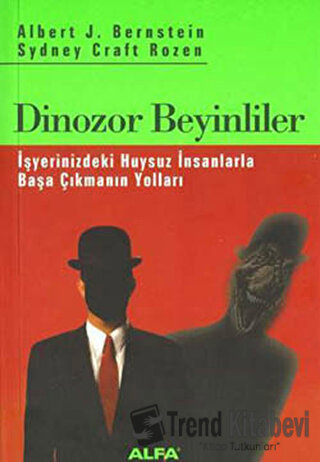 Dinozor Beyinliler - Albert J. Bernstein - Alfa Yayınları - Fiyatı - Y