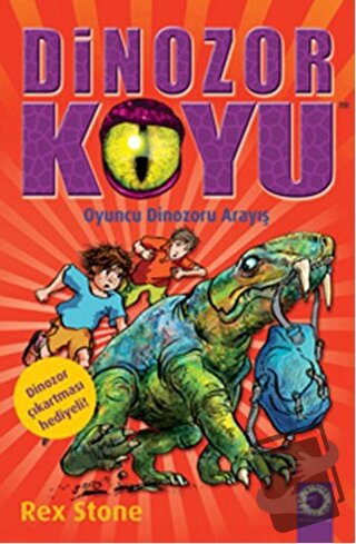 Dinozor Koyu 13 - Oyuncu Dinozoru Arayış - Rex Stone - Artemis Yayınla