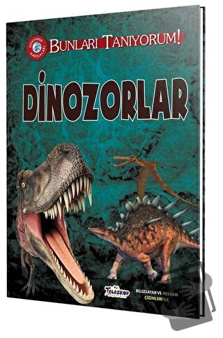 Dinozorlar - Bunları Tanıyorum! (Ciltli) - Jon Richards - Teleskop Pop