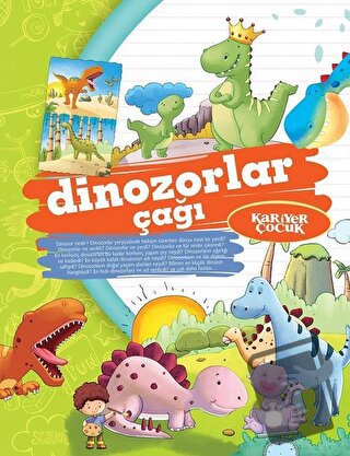 Dinozorlar Çağı - Gülsüm Öztürk - Kariyer Yayınları - Fiyatı - Yorumla