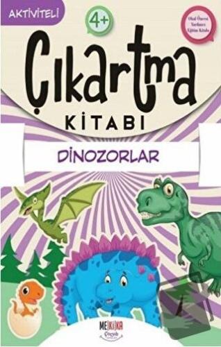 Dinozorlar - Çıkartma Kitabı - Kolektif - Mekika Yayınevi - Fiyatı - Y