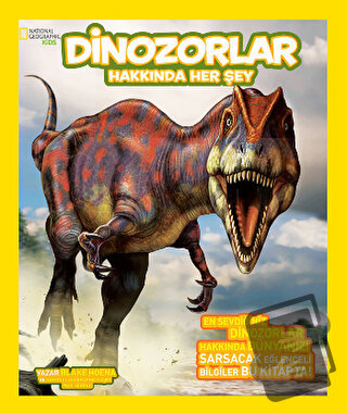 Dinozorlar Hakkında Her Şey - Blake Hoena - Beta Kids - Fiyatı - Yorum