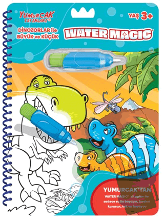 Dinozorlar ile Büyük ve Küçük - Yeni Water Magic - Kolektif - Yumurcak