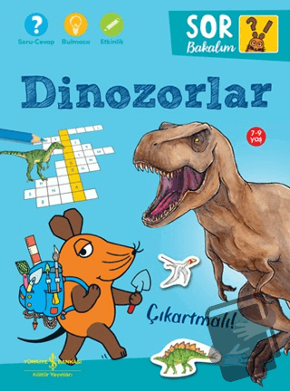 Dinozorlar - Sor Bakalım - Çıkartmalı! - Laura Leintz - İş Bankası Kül