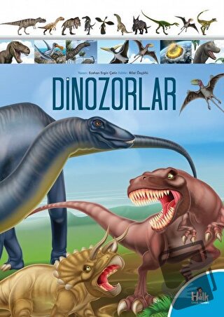 Dinozorlar - Ecehan Engin Çetin - Halk Kitabevi - Fiyatı - Yorumları -