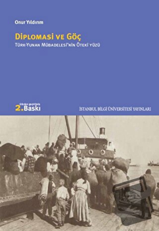 Diplomasi ve Göç - Onur Yıldırım - İstanbul Bilgi Üniversitesi Yayınla