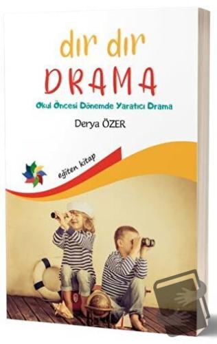 Dır Dır Drama - Derya Özer - Eğiten Kitap - Fiyatı - Yorumları - Satın