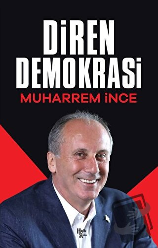 Diren Demokrasi - Muharrem İnce - Halk Kitabevi - Fiyatı - Yorumları -