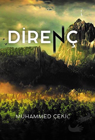 Direnç - Muhammed Çekiç - İkinci Adam Yayınları - Fiyatı - Yorumları -