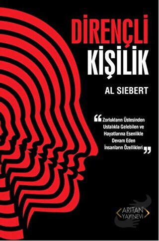 Dirençli Kişilik - Al Siebert - Arıtan Yayınevi - Fiyatı - Yorumları -