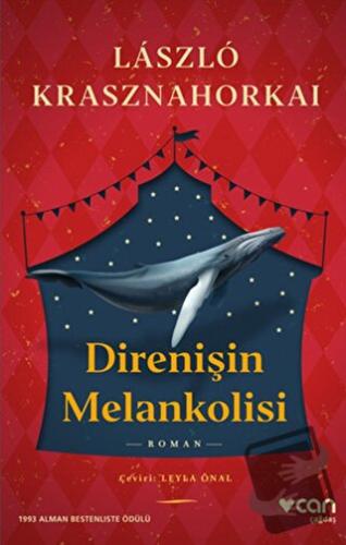 Direnişin Melankolisi - Laszlo Krasznahorkai - Can Yayınları - Fiyatı 