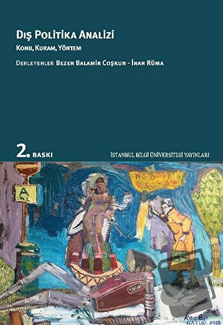 Dış Politika Analizi - Bezen Balamir Coşkun - İstanbul Bilgi Üniversit