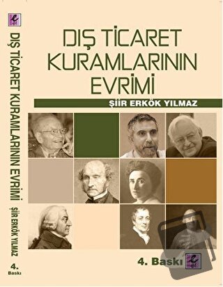 Dış Ticaret Kuramlarının Evrimi - Şiir Erkök Yılmaz - Efil Yayınevi - 