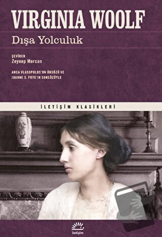 Dışa Yolculuk - Virginia Woolf - İletişim Yayınevi - Fiyatı - Yorumlar