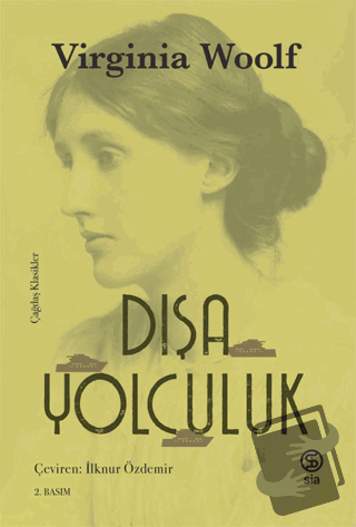 Dışa Yolculuk - Virginia Woolf - Sia Kitap - Fiyatı - Yorumları - Satı