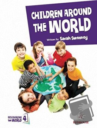 Discovering The World-4 Childrren Around The World - Sarah Sweeney - R