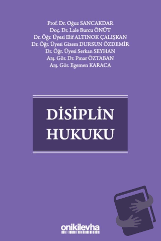 Disiplin Hukuku (Ciltli) - Elif Altınok Çalışkan - On İki Levha Yayınl