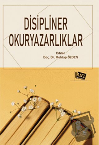 Disipliner Okuryazarlıklar - Kolektif - Anı Yayıncılık - Fiyatı - Yoru