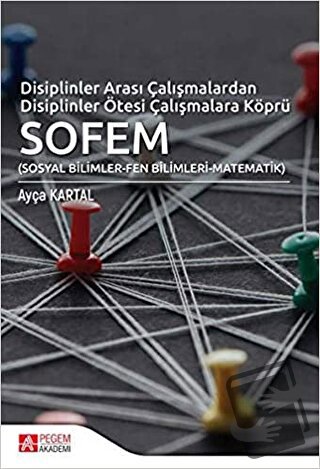 Disiplinler Arası Çalışmalardan Disiplinler Ötesi Çalışmalara Köprü SO