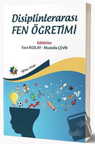 Disiplinlerarası Fen Öğretimi - Esra Kızılay - Eğiten Kitap - Fiyatı -